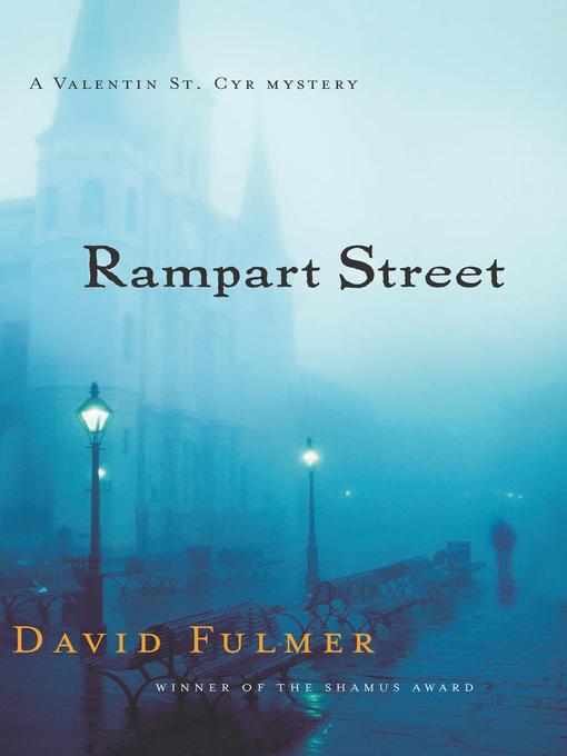 Title details for Rampart Street by David Fulmer - Available
